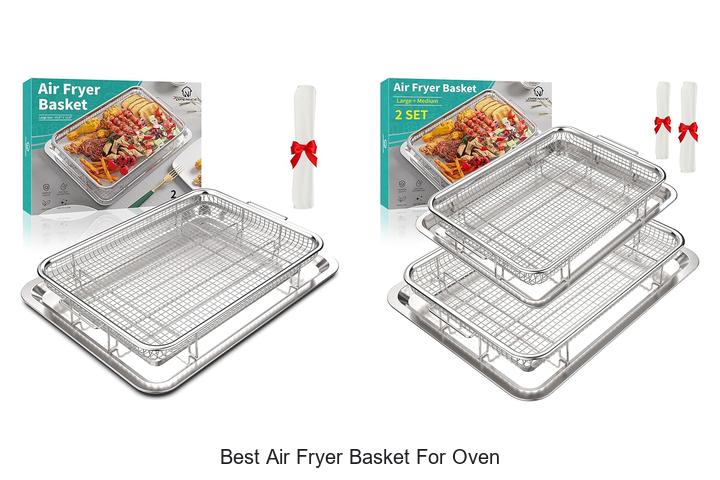 Best Air Fryer Basket for Oven: Top Picks Revealed!