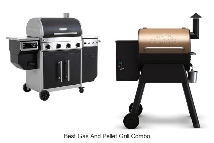 Best Gas And Pellet Grill Combo You Can’t Miss Today!