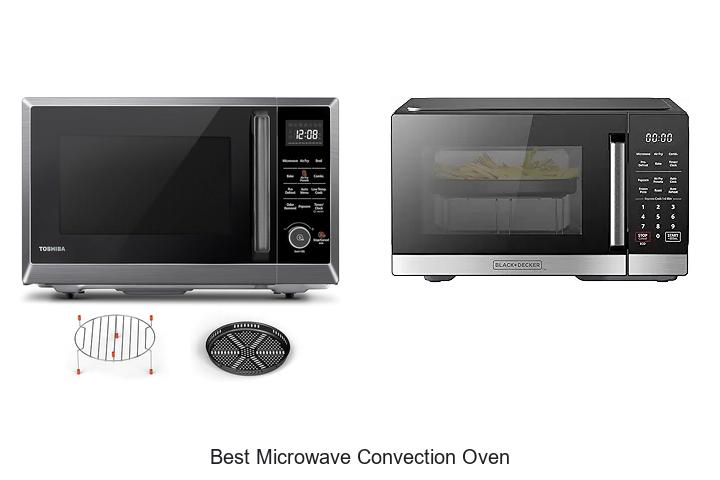 Discover The Best Microwave Convection Oven Now!