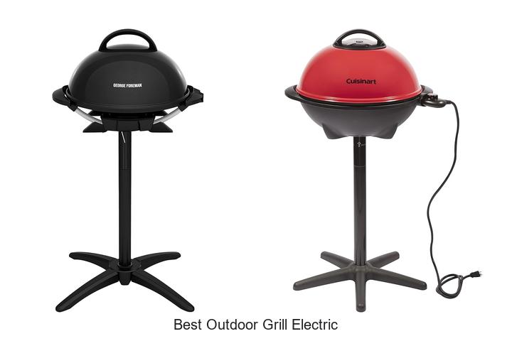 Best Outdoor Grill Electric For Ultimate Backyard BBQ Fun