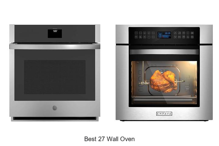Discover The Best 27 Wall Oven For Ultimate Kitchen Upgrade
