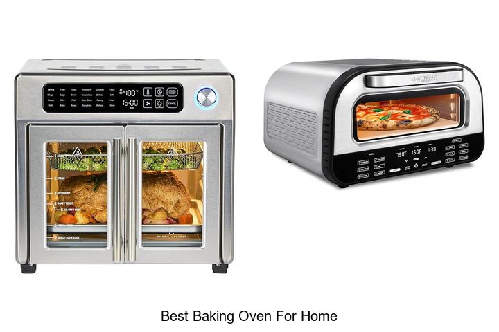 BEST BAKING OVEN FOR HOME: YOU WON’T BELIEVE THESE PICKS!