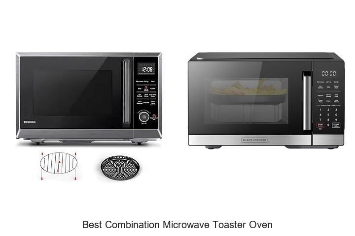 Discover The Best Combination Microwave Toaster Oven Now!
