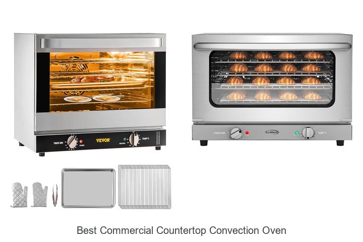 Best Commercial Countertop Convection Oven You Need Now