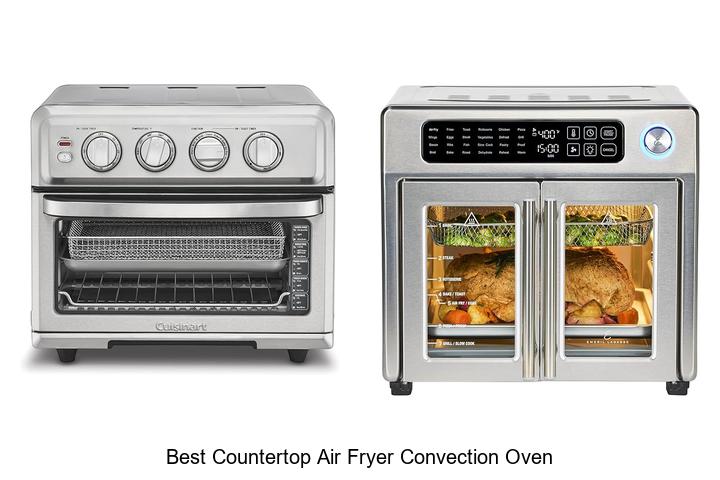 Best Countertop Air Fryer Convection Oven That Amazes