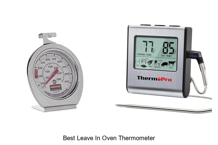 BEST LEAVE IN OVEN THERMOMETER TO PERFECT YOUR COOKING!
