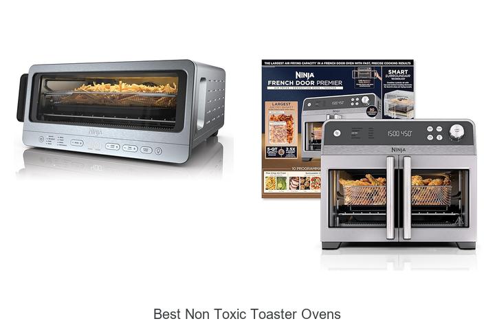 Best Non Toxic Toaster Ovens That Will Change Your Kitchen!