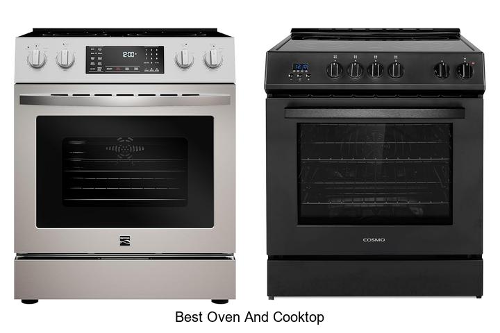 Discover The Best Oven And Cooktop For Ultimate Cooking!