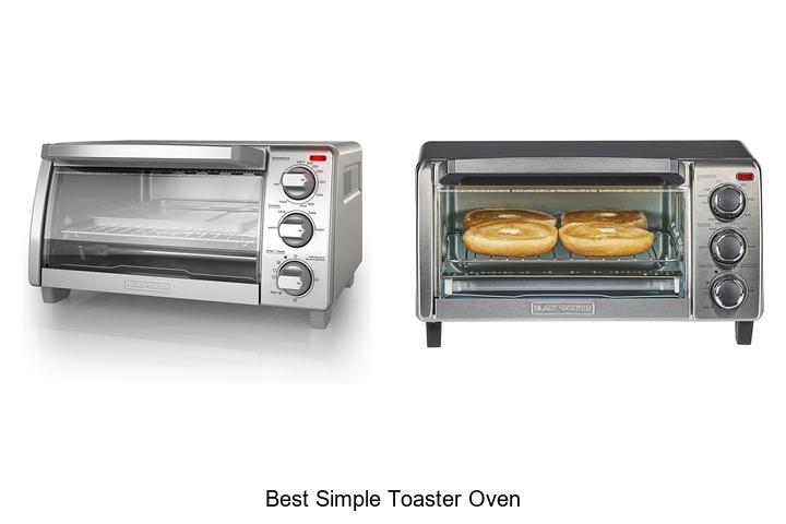 Best Simple Toaster Oven That Will Change Your Kitchen Game
