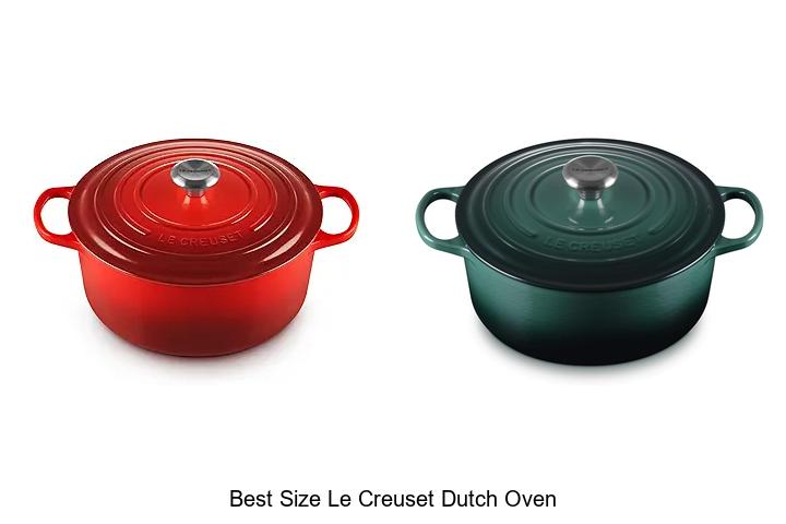 Find The Best Size Le Creuset Dutch Oven For Every Cook!